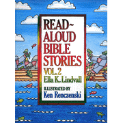 Read-Aloud Bible Stories, Volume 2:  Ella K. Lindvall: 9780802471642