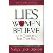 more information about Lies Women Believe: And the Truth that Sets them Free