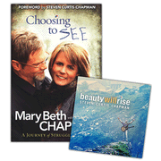 Choosing to See Book & Beauty Will Rise CD:  Mary Beth, Steven Curtis Chapman