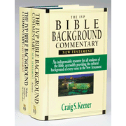 IVP Bible Background Set 2 Volumes:  J.H. Walton, V.H. Matthews, M. Chavalas, Craig S. Keener