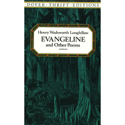 Evangeline and Other Poems:  Henry Wadsworth Longfellow: 9780486282558