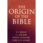 Origin of the Bible (Revised Edition):  F.F. Bruce: 9780842383677