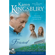 Found, Firstborn Series #3:  Karen Kingsbury: 9780842387453