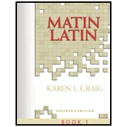 Matin Latin #1 Teacher's Text:  Karen L. Craig: 9781885767479