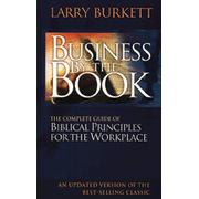 Business by the Book, Updated:  Larry Burkett: 9780785287971