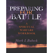Preparing For Battle:  Mark I. Bubeck: 9780802490827
