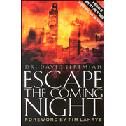 Escape the Coming Night:  David Jeremiah: 9780849943683