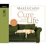 Cure for the Common Life Unabridged Audiobook on CD:  Max Lucado: 9780849949562