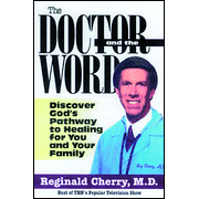The Doctor and the Word:  Reginald Cherry: 9780884195139